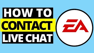 How To Contact EA LIVE CHAT SUPPORT 2021 [upl. by Onailerua]