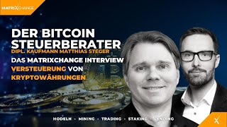 Steuern auf Krypto Der Bitcoinsteuerberater Matthias Steger im KryptosteuerTalk mit Holger Kuhlmann [upl. by Inaboy508]