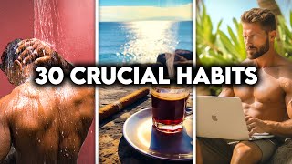 30 Crucial Habits that Makes High Value Men must know [upl. by Yaral110]