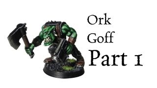 How to Paint Space Orks from the Goffs Tribe pt1 [upl. by Janessa]