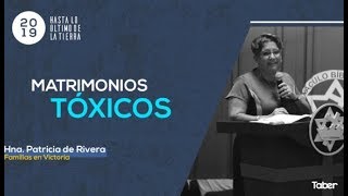 Matrimonios tóxicos  Hna Patricia de Rivera [upl. by Aimet]