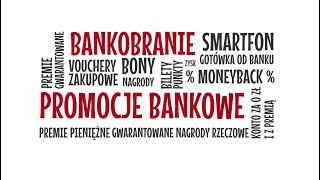 Bankobranie i promocje bankowe czyli jak zyskiwać na bankach [upl. by Casteel]