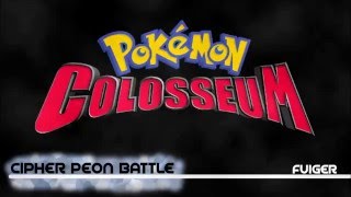 Pokémon Colosseum  Cipher Peon Battle Remaster [upl. by Yrome]