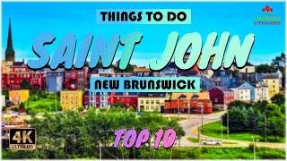 Saint John New Brunswick ᐈ Things to do  What to do  Places to See ☑️ 4K [upl. by Jorge]