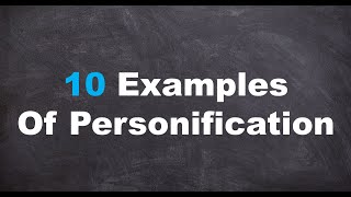 Ten Examples of Personification [upl. by Debarath]