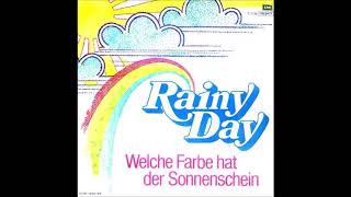 1984 Rainy Day  Welche Farbe Hat Der Sonnenschein [upl. by Marita]