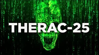 THERAC25 O PIOR erro de SOFTWARE da HISTÓRIA [upl. by Assilim409]