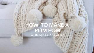 How to make Pom Poms for your chunky knit blanket  how to use the CLOVER pom pom maker [upl. by Otrebilif]