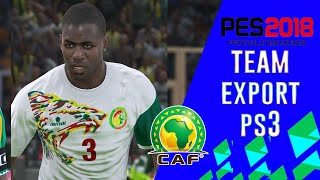 TEAM EXPORT  Selecciones Africanas Mundialistas Pes 2018 PS3 Blus Y Bles [upl. by Eeruhs]