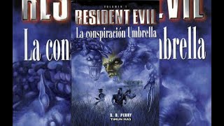 Audiolibro Resident Evil 1 La conspiración Umbrella S D Perry Capítulos 10  12 [upl. by Chicoine]