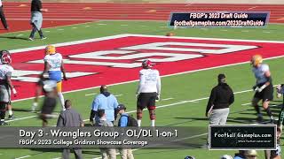 FBGPs 2023 College Gridiron Showcase Day 3  Wranglers OLDL 1on1s [upl. by Swayne]