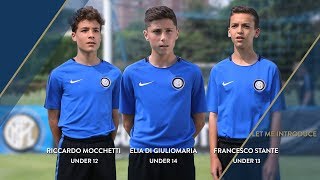 INTER U14 U13 and U12  Let Me Introduce [upl. by Nylarat]