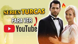 15 Series TURCAS Para ver en YOUTUBE AHORA MISMO [upl. by Odette590]