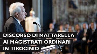 Mattarella incontra i Magistrati ordinari in tirocinio [upl. by Harden]