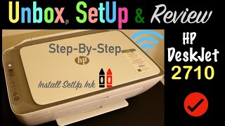 HP DeskJet 2710 Printer Quick Unbox SetUp Install Starter Ink Scan Alignment Page Review [upl. by Filipe]