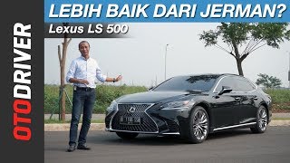 Lexus LS 500 2018 Review Indonesia  OtoDriver [upl. by Riki]