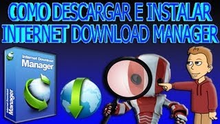 Guia De Instalación Internet Download Manager VERSION FREE [upl. by Enilekcaj696]