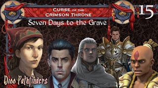 Curse of the Crimson Throne  Session 15 Seven Days to the Grave  Pathfinder [upl. by Nolyar]