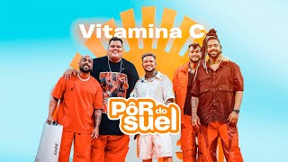 Suel e Grupo Menos é Mais  Vitamina C Ao Vivo  DVD Pôr do Suel Em Recife [upl. by Levesque]