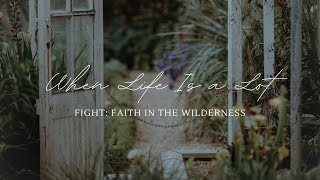 Womens Retreat 2024  Session 1  FIGHT Faith In The Wilderness [upl. by Eedrahc502]