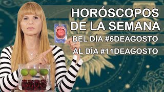 Horoscopos de la Semana del dia 6deAgosto al dia 11deAgosto [upl. by Red939]