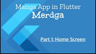 Manga App in flutter  Part 1  Home Screen [upl. by Anatola]