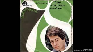 Marinko Rokvic  Budan sam draga  Audio 1978 [upl. by Centonze]