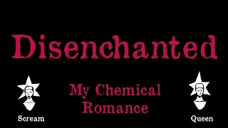 My Chemical Romance  Disenchanted Full BV  Karaoke [upl. by Osnofedli]