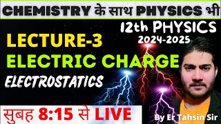 L3ELECTRIC CHARGE ELECTROSTATICS 12th PHYSICS 12thphysics biharboard cbse electrostatics [upl. by Pachston]