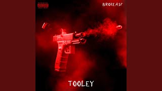 Tooley [upl. by Nwahc]