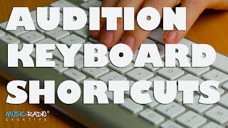 Adobe Audition Keyboard Shortcuts For Editing Audio [upl. by Abad663]