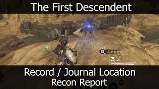 The First Descendant  Record  Arche Echoes Collectible Location  Sterile Land  Restricted Zone [upl. by Onairam]