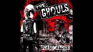 The Ghouls  Stand Alone CD 2006 Full Album [upl. by Etna]