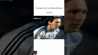 Messi goal no 25 messi goals football footballshorts [upl. by Henryk]