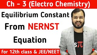 Equilibrium Constant From NERNST Equation  Alakh Pandey Sir  AlakhSirHighlights [upl. by Sharpe]