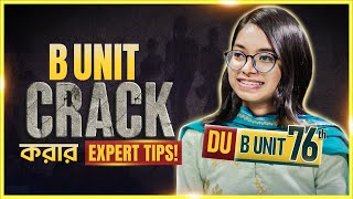 DU B Unit Crack করার Expert Tips  B Unit Admission Preparation [upl. by Sparke230]