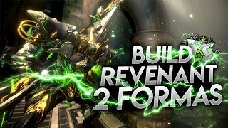 WARFRAME BUILD REVENANT 2 FORMAS  DANZA MACABRA  UN WARFRAME PERFECTO [upl. by Emyaj]