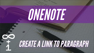 OneNote  How to create a hyperlink to certain place on OneNote [upl. by Kilian]