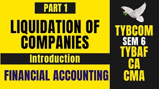 1 Liquidation of Company  TYBCOM SEM 6  TYBAF SEM 5  Mumbai University [upl. by Dlorej983]