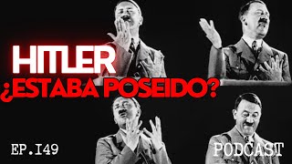 HISTORIAS PARA NO DORMIR 149  HITLER ¿ESTABA POSEIDO  ¿Quién lo protegía tanto [upl. by Anitroc]