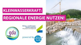 Kleinwasserkraft Regionale Energie nutzen [upl. by Atirac]