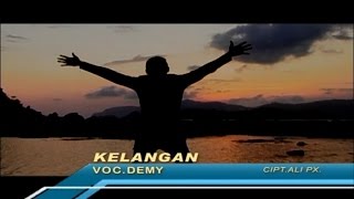 Demy  Kelangan Official Music Video [upl. by Galloway16]