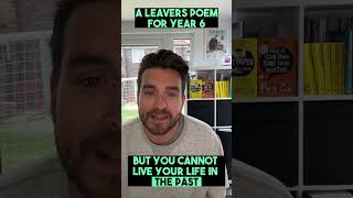 A lovely leavers poem for year 6 [upl. by Ailemac]