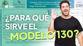 ✅ MODELO 130 de IRPF  ¿Qué es y cuándo se presenta a Hacienda  2024 [upl. by Aicenert]