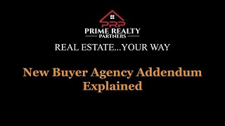 New Buyer Agency Addendum Explained [upl. by Onailil]