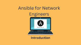 Ansible for Network Engineers  Introduction [upl. by Swisher]