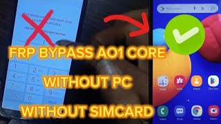 Samsung A01 Core FRP Bypass Without PC 2023  Samsung A01 Core Google Lock Account [upl. by Rehpoitsirhc]