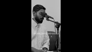 Amaazakee Mihaaru Cover [upl. by Rodrigo]