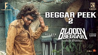 Bloody Beggar  Beggar Peek 2  Kavin  Nelson Dilipkumar  Sivabalan Muthukumar  Jen Martin [upl. by Chem]