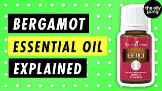 5 BENEFITS of Bergamot Young Living Essential Oil [upl. by Anthony]